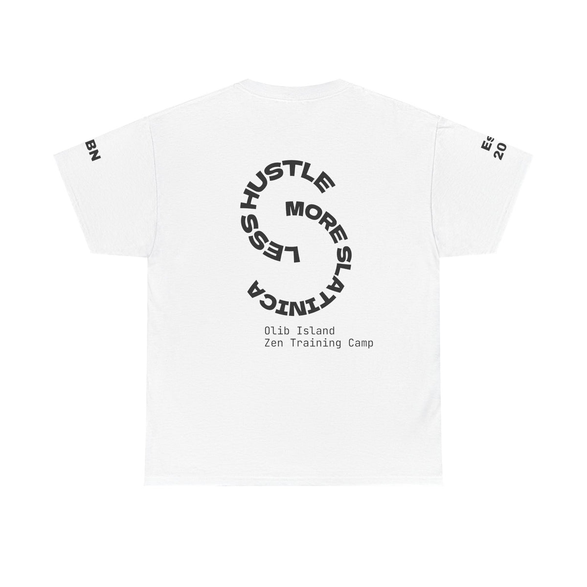 PREMIUM T-Shirt — 'olibian.' Vertical Logo & 'Less Hustle - More Slatinica' Back Graphic