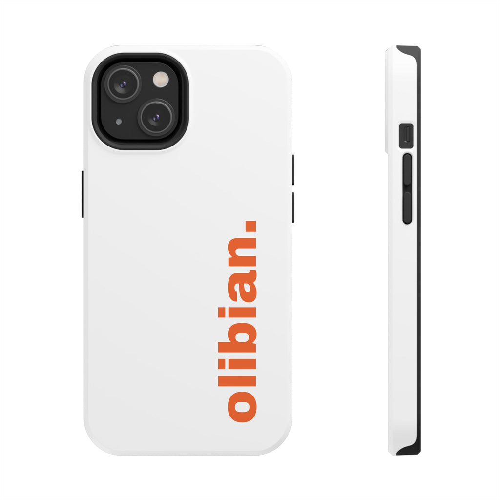 Tough Phone Cases - ‘olibian’