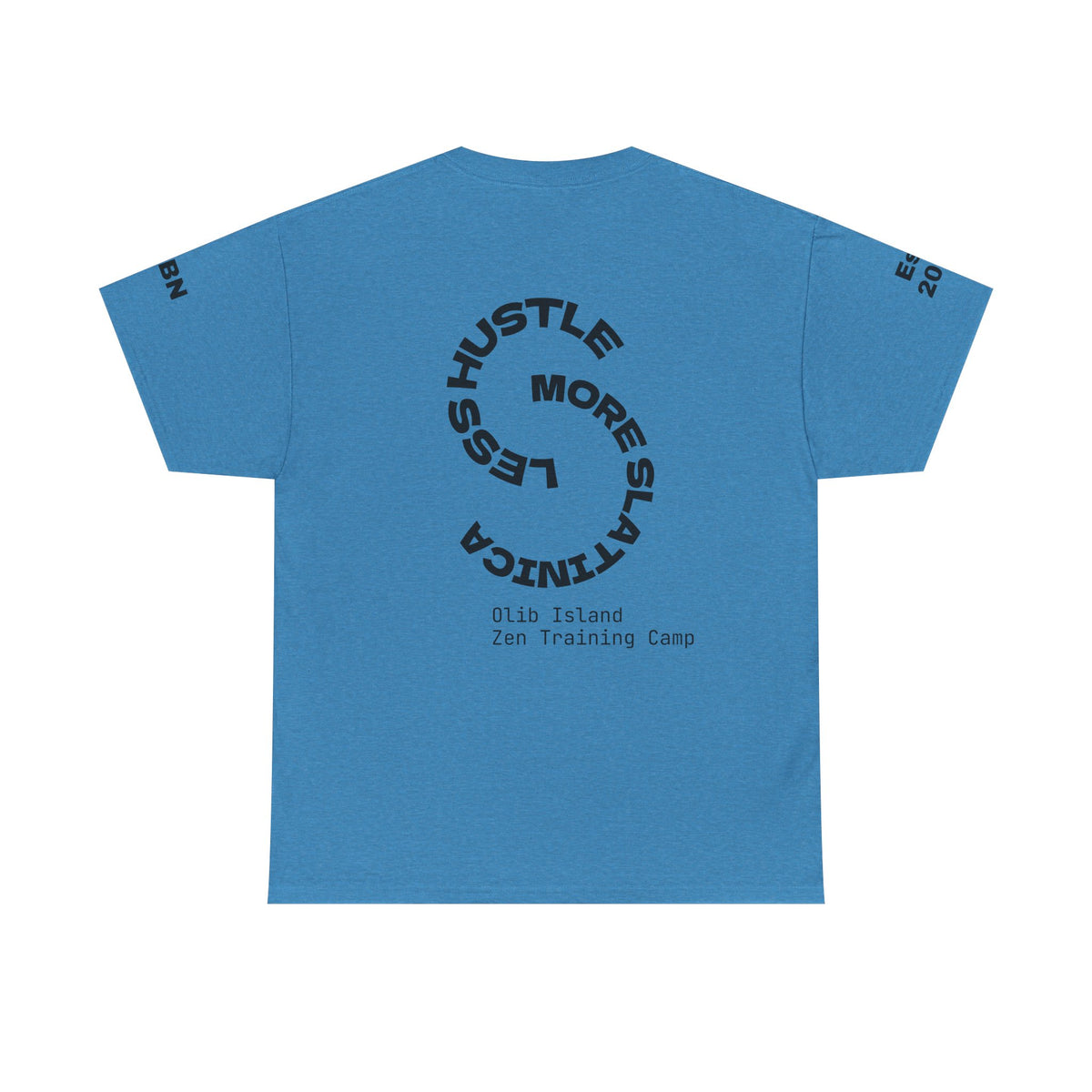 PREMIUM T-Shirt — 'olibian.' Black Vertical Logo & 'Less Hustle - More Slatinica' Back Graphic