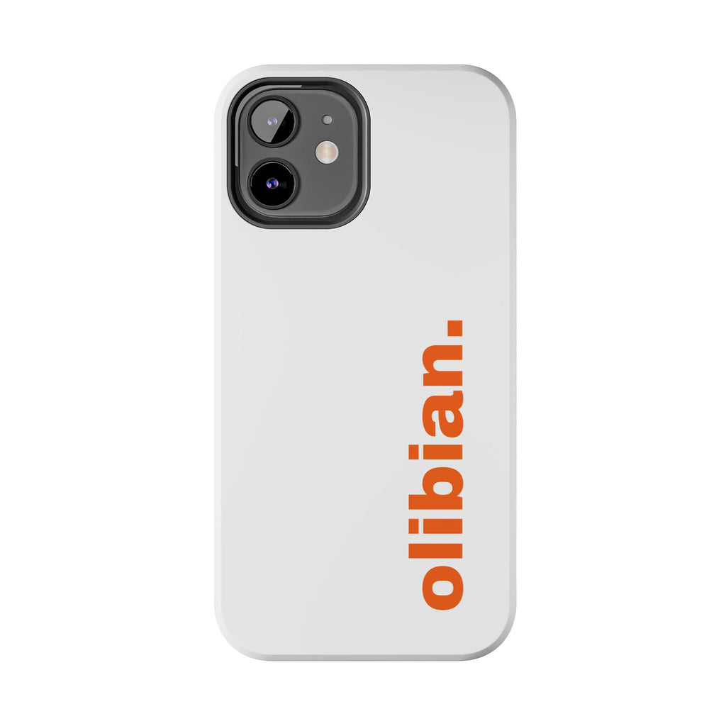 Tough Phone Cases - ‘olibian’