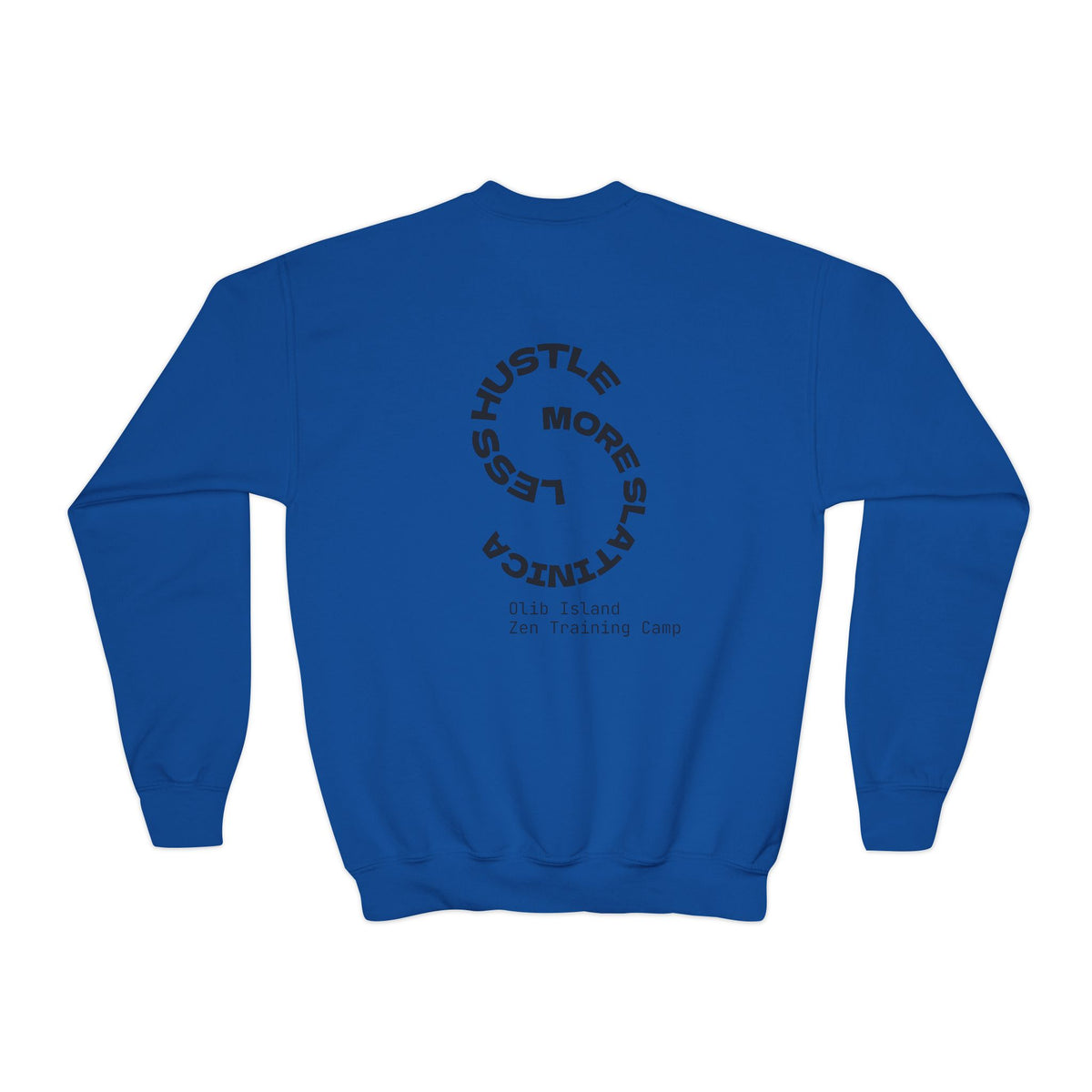 Youth Crewneck Sweatshirt — 'olibian.' Vertical Logo & 'Less Hustle More Slay' Back Design
