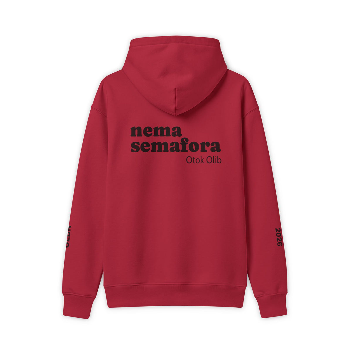 Hoodie — 'olibian.' Front Logo & 'nema semafora' Back Graphic Streetwear