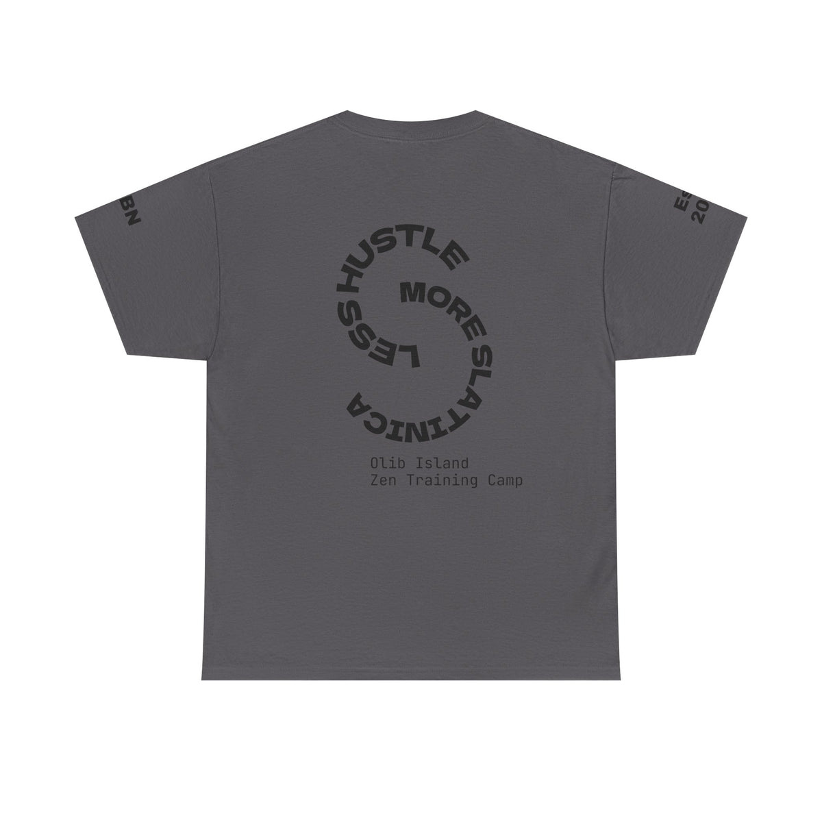 PREMIUM T-Shirt — 'olibian.' Black Vertical Logo & 'Less Hustle - More Slatinica' Back Graphic