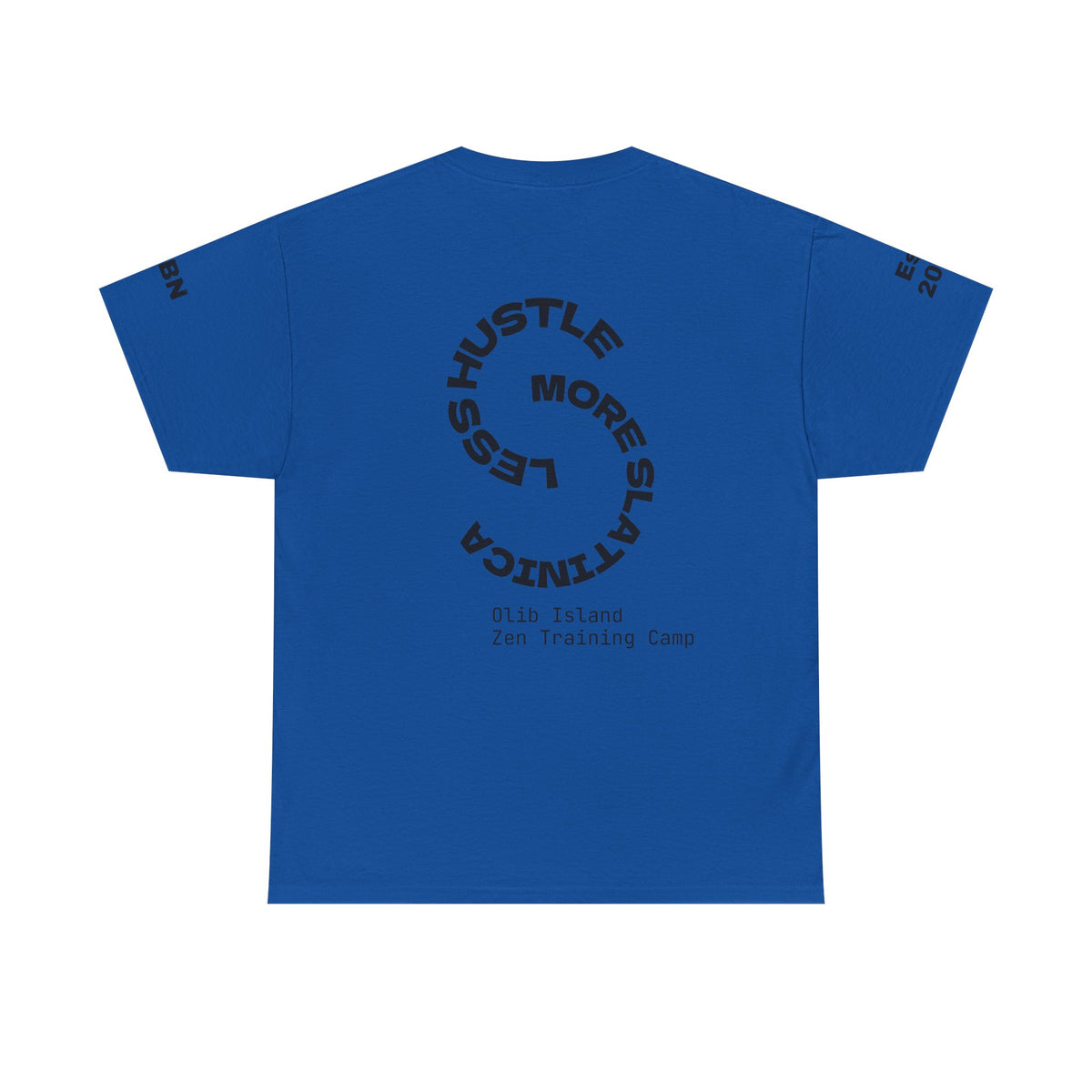 PREMIUM T-Shirt — 'olibian.' Vertical Logo & 'Less Hustle - More Slatinica' Back Graphic