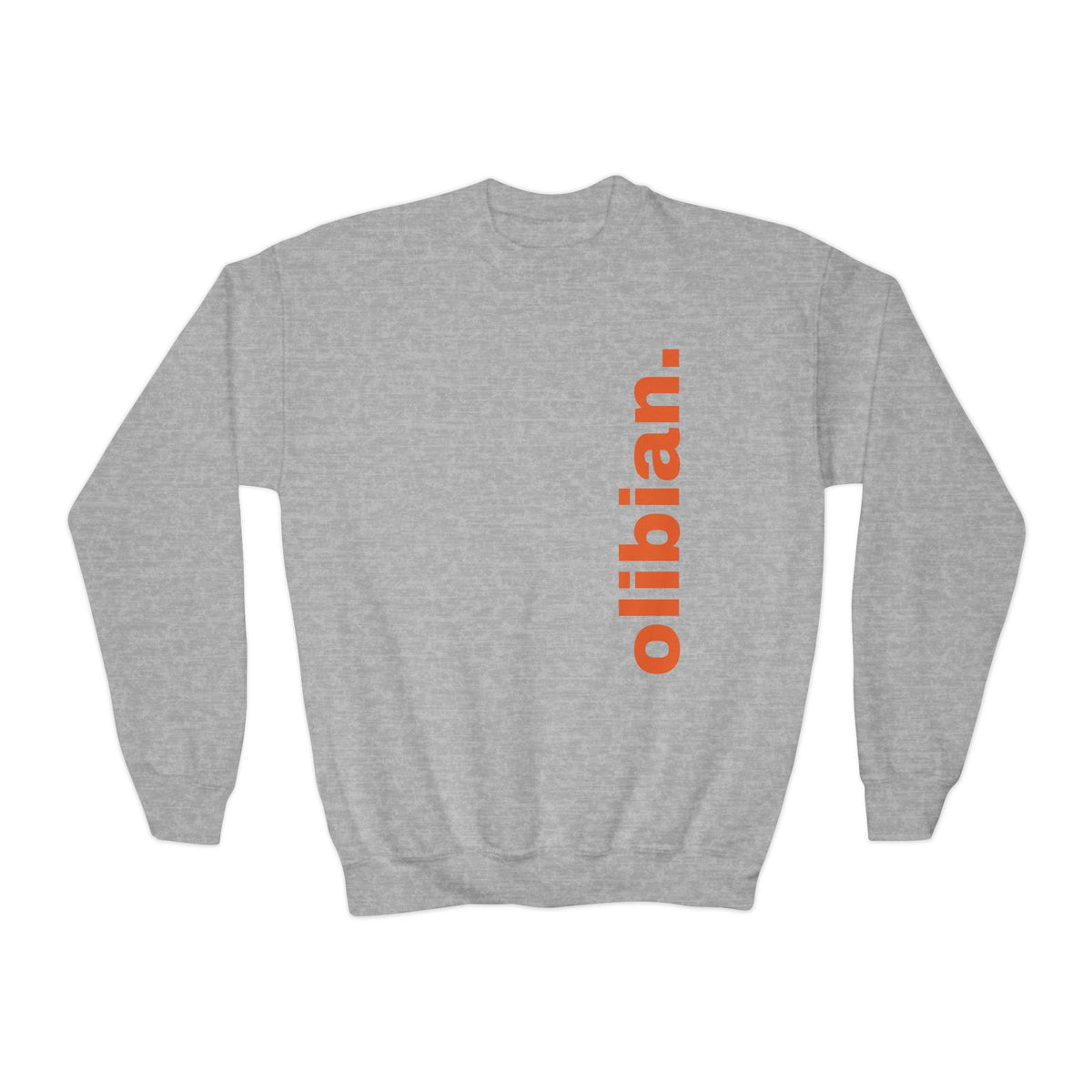 Youth Crewneck Sweatshirt — 'olibian.' Vertical Logo & 'Less Hustle More Slay' Back Design
