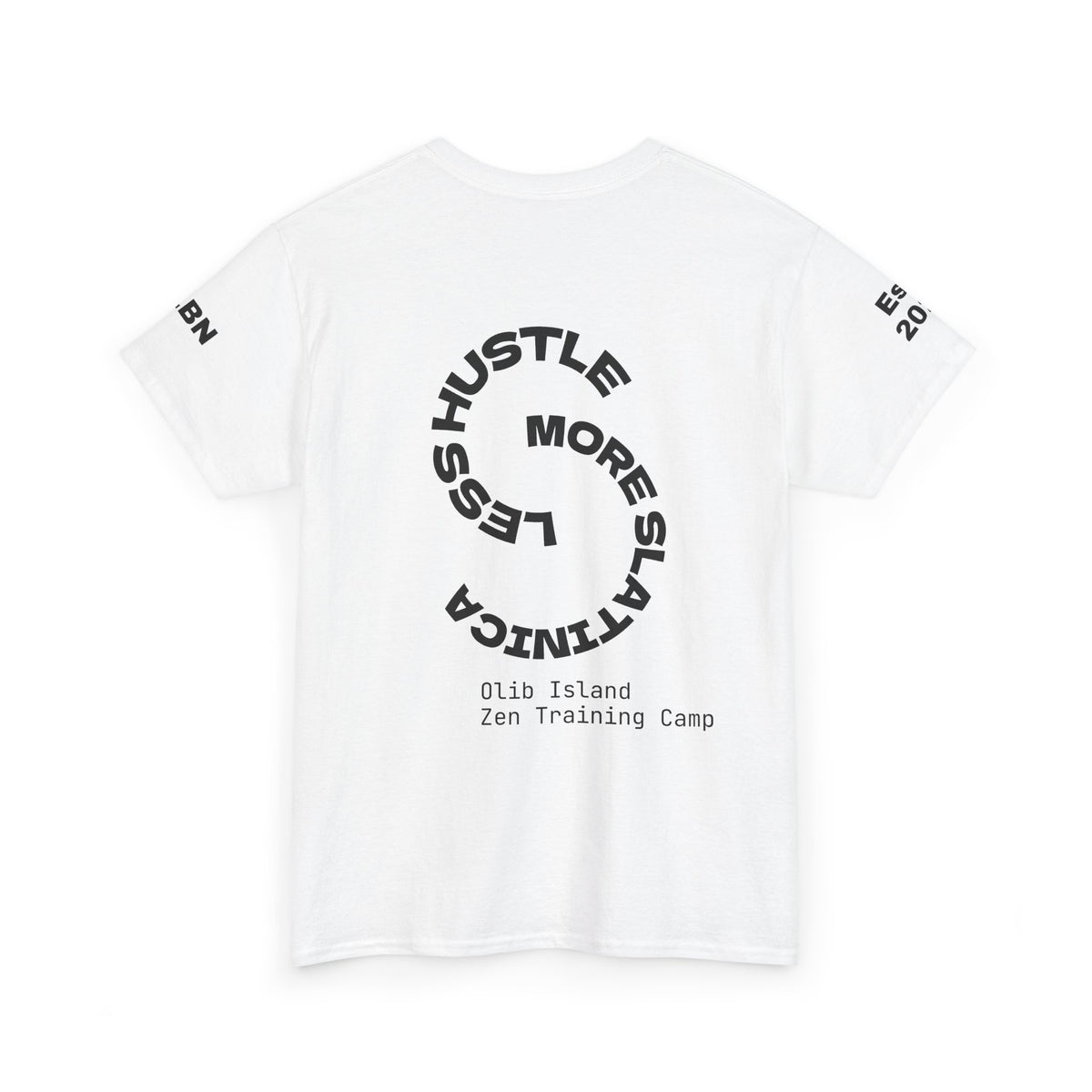 PREMIUM T-Shirt — 'olibian.' Black Vertical Logo & 'Less Hustle - More Slatinica' Back Graphic