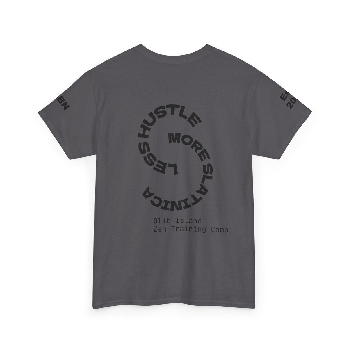 PREMIUM T-Shirt — 'olibian.' Vertical Logo & 'Less Hustle - More Slatinica' Back Graphic