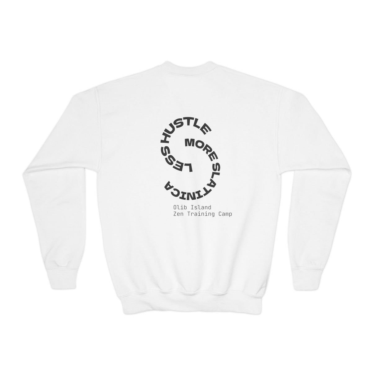 Youth Crewneck Sweatshirt — 'olibian.' Vertical Logo & 'Less Hustle More Slay' Back Design